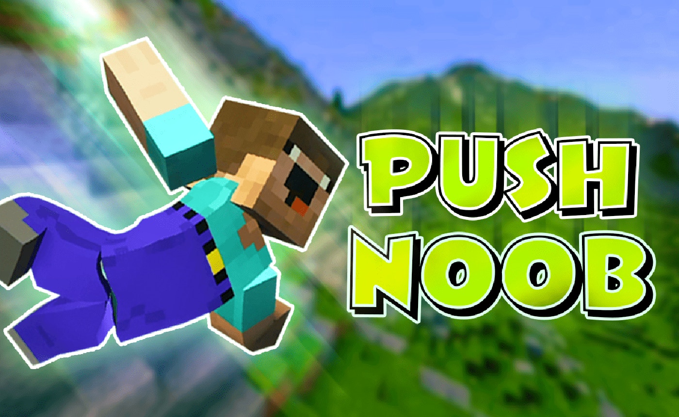 Push Noob Advanced